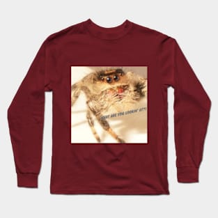 Curiosity is deadly sometimes. :) Long Sleeve T-Shirt